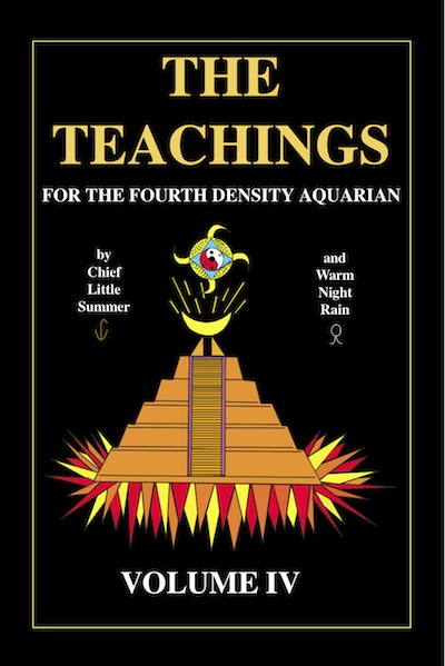 The Teachings for the Fourth Density Aquarian Volume 4